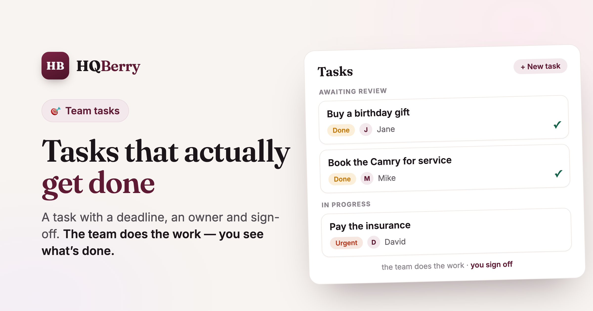 How to assign tasks to staff so they get done: a task board with a deadline, an owner and sign-off